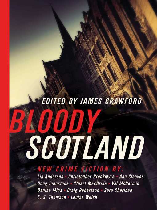 Title details for Bloody Scotland by James Crawford - Wait list